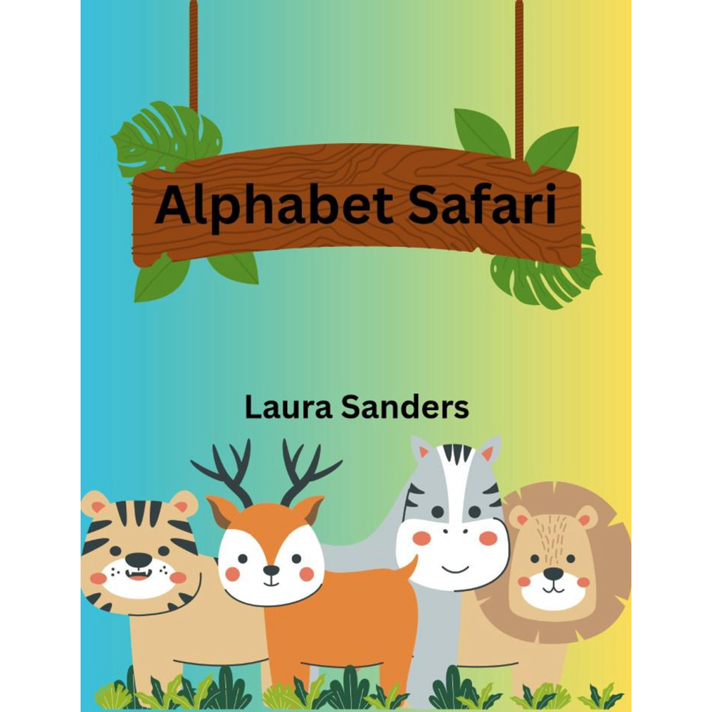 Alphabet Safari Preschool Workbook |ABC Letter Tracing | Early Learning Ages 3–5
